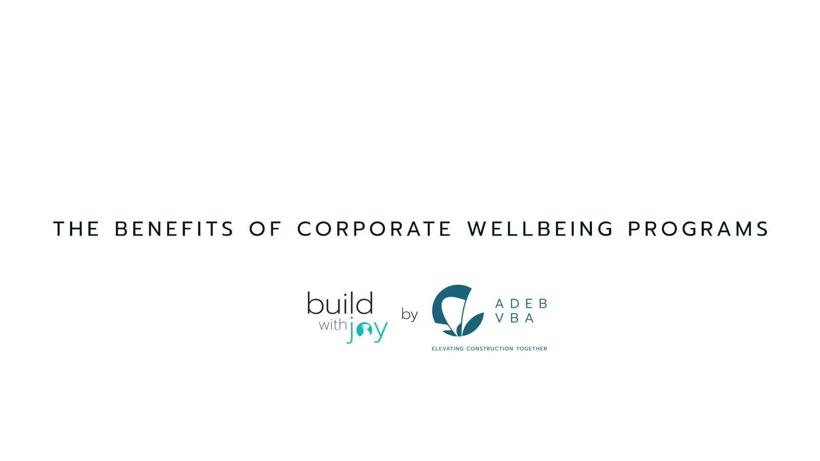 The Benefits of Corporate Wellbeing Programs